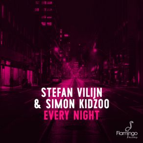 Download track Every Night (Radio Edit) Simon Kidzoo