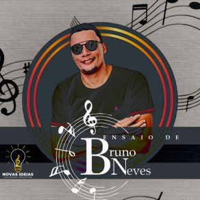 Download track Beijo Doce / Quer Saber De Uma Coisa / Na Balada (Ao Vivo) Bruno Neves