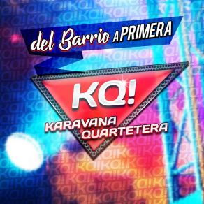 Download track Tarde Karavana Quartetera