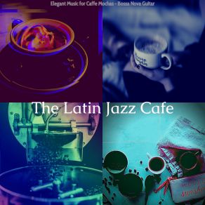 Download track Vibrant Ambience For Cappuccinos Latin