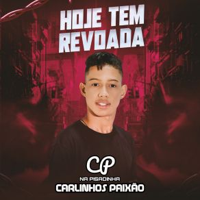 Download track Hoje Tem Revoada Carlinhos Paixão