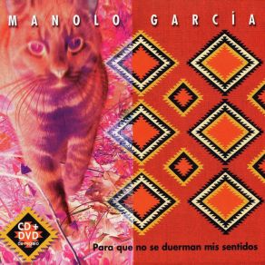 Download track Para Que No Se Duerman Mis Sentidos Manolo García