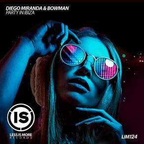 Download track Party In Ibiza Bowman