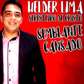 Download track A Minha Fé Helder Lima Seresteiro De Cristo