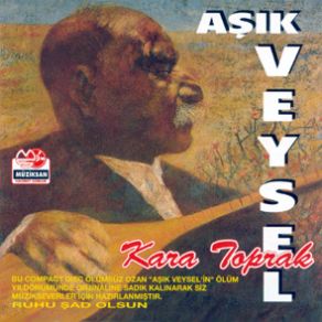 Download track Veyselin Hayatı 2 Aşık Veysel