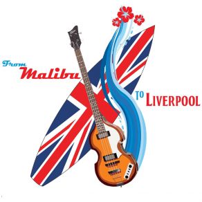 Download track Catch A Wave The Liverpool Band, Malibu Band