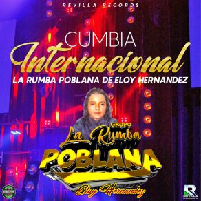 Download track Noche Magica GRUPO LA RUMBA POBLANA DE ELOY HERNANDEZ