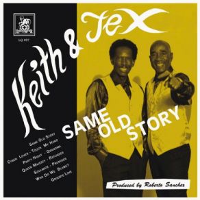 Download track Same Old Story Keith And Tex