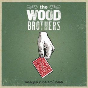 Download track Spirit The Wood Brothers