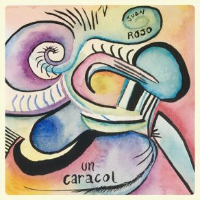 Download track Un Caracol (Radio Edit) Juan Rojo