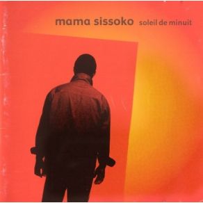 Download track Soleil De Minuit Mama Sissoko