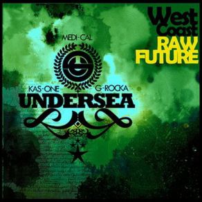 Download track What You Equipped Wit Undersea, Medi - Cal, G. Rocka, Kaz 1