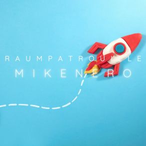 Download track Raumpatrouille (Extended Mix) Mike Nero