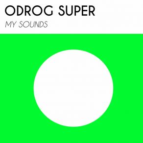 Download track Art Attack Odrog Super