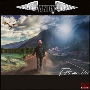 Download track Fort Von Hier Andy Frei