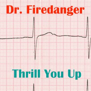 Download track Aggressive Dr. Firedanger