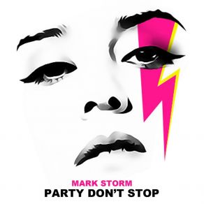 Download track Party Don't Stop (Club Version) Mark Storm