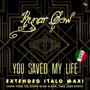 Download track You Saved My Life (Extended Vocal Glow Mix) Rynar Glow