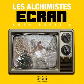 Download track Ecran Les Alchimistes