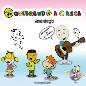 Download track Qual É O Seu Nome? Quebrando A Casca - Pablo A. Machado