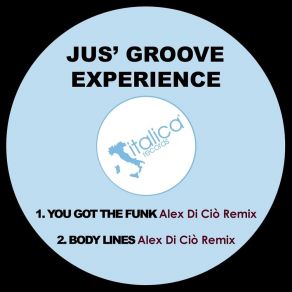 Download track Body Lines (Alex Di Ciò Remix) Jus' Groove Experience