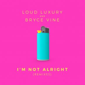 Download track I'm Not Alright (Avian Grays Remix) Bryce VineAvian Grays