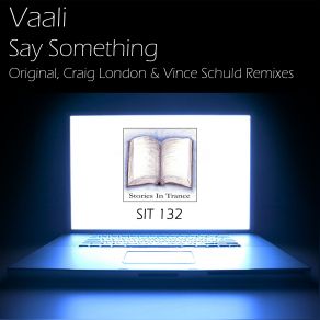 Download track Say Something (Craig London Remix) Vaali