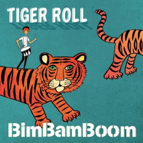 Download track O. E. C Tiger Roll BimBamBoom