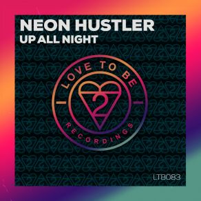 Download track Up All Night (Edit) Neon Hustler