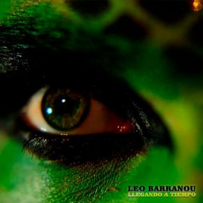 Download track La Vida Y Los Viajes LEO BARRANOU