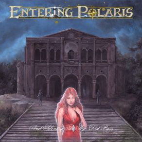 Download track ... And Silently The Age Did Pass, Pt. I: Portent Entering Polaris