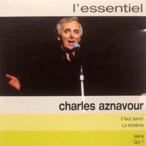 Download track Je N'ai Pas Vu Le Temps Passer Charles Aznavour