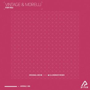 Download track For You (Illuminor Remix) Vintage & MorelliIlluminor