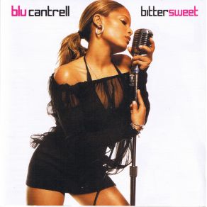 Download track All You Had To Say Blu Cantrell