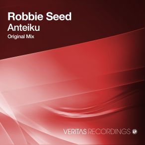 Download track Anteiku (Original Mix) Robbie Seed