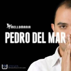 Download track Mellomania Deluxe 663 Pedro Del Mar