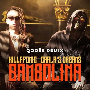 Download track Bambolina (Q O D Ë S Remix Extended Mix) Killa FonicQ O D Ë S