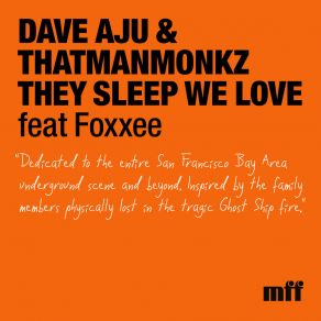 Download track They Sleep We Love (Sev's Bay Area Remix) Thatmanmonkz