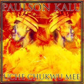 Download track Nye Aghana Nwanne Ya Paulson Kalu