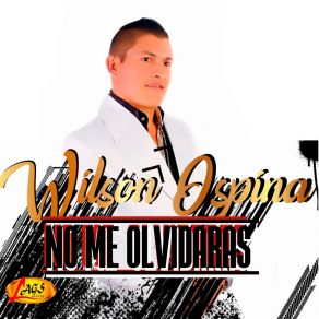 Download track No Te Vallas Wilson Ospina