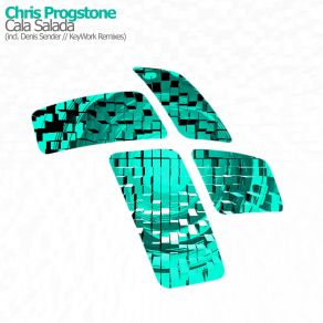 Download track Cala Salada (Denis Sender Remix) Chris Progstone