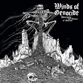 Download track Usurping The Throne Of Disease Winds Of Genocide