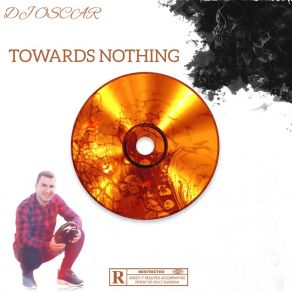 Download track Find In Nowhere DJ Oscar