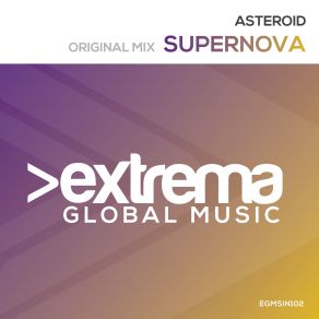 Download track Supernova (Original Mix) Asteroid