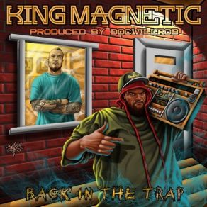 Download track The Problems King Magnetic, DOCWILLROBKp5