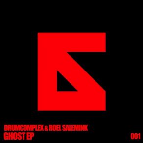 Download track Ghost (Original Mix) Roel Salemink, Drumcomplex