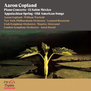 Download track Old American Songs, For Voice And Orchestra: IX. At The River (Hymn Tune) Columbia Symphony Orchestra, Aaron Copland, The New York Philharmonic Orchestra, L Bernstein, London Symphony Orchestra, A. Doráti, W. Warfield, M. Abravanel