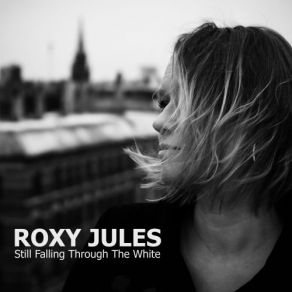 Download track As White As The White In White Noise Roxy Jules