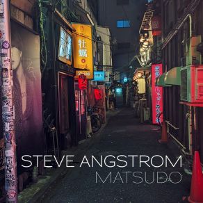 Download track Alone Together Steve Angstrom