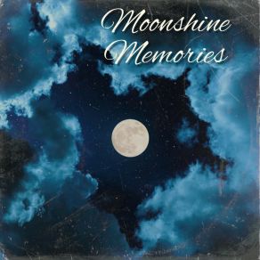 Download track Moonshine Memories Una Hodgson